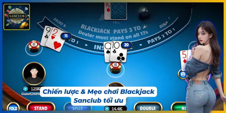 Bí kíp cược xì dách thắng lớn dành cho hội viên tại cổng game