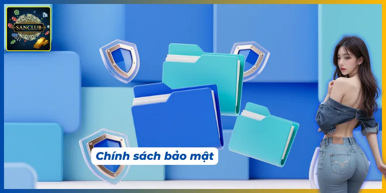Các điều khoản sử dụng Sanclub về quyền riêng tư đều rõ ràng