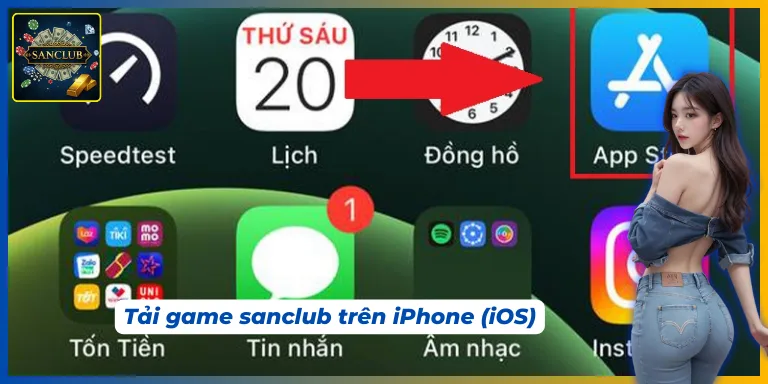 tải game sanclub với nền tảng iOS khá dễ dàng