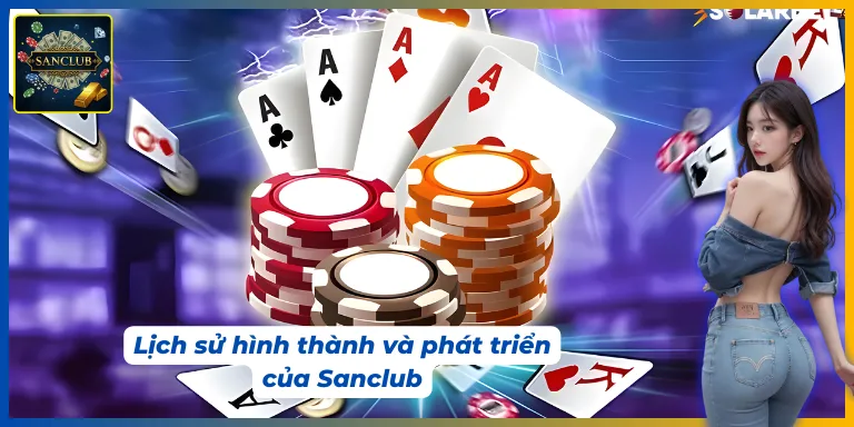 Lịch sử hình thành về chúng tôi Sanclub