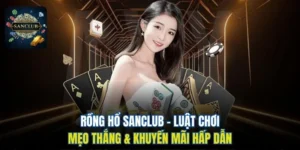 Rồng Hổ Sanclub