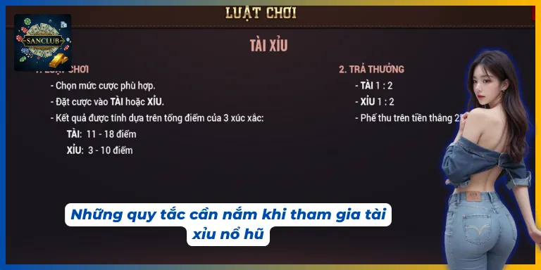 Luật chơi tài xỉu nổ hũ Sanclub mà mọi người nên nắm